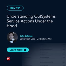 Dev Tip: Understanding OutSystems Service Actions Under the Hood